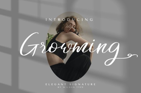 Growming: The Modern Script Font for Natural Design
