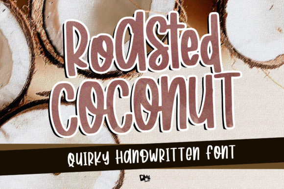 Roasted Coconut: A Playful Script for Modern Design
