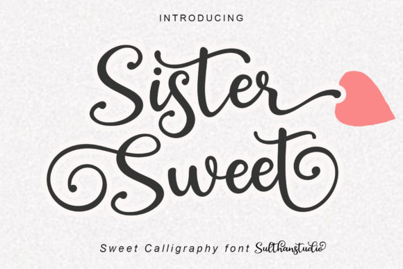 Sister Sweet: A Delicate Script Font for Modern Designers