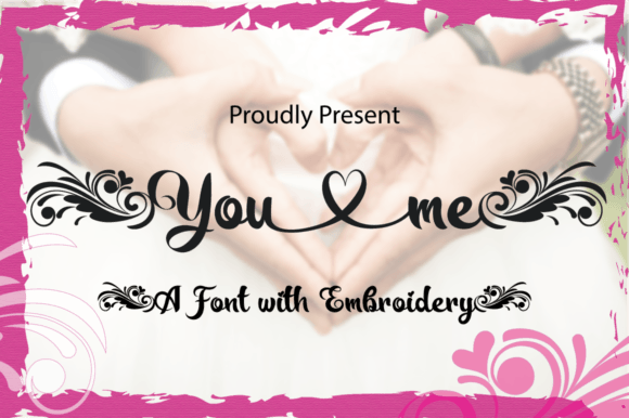 You and Me: A Modern Calligraphy Script Font for Creative Design